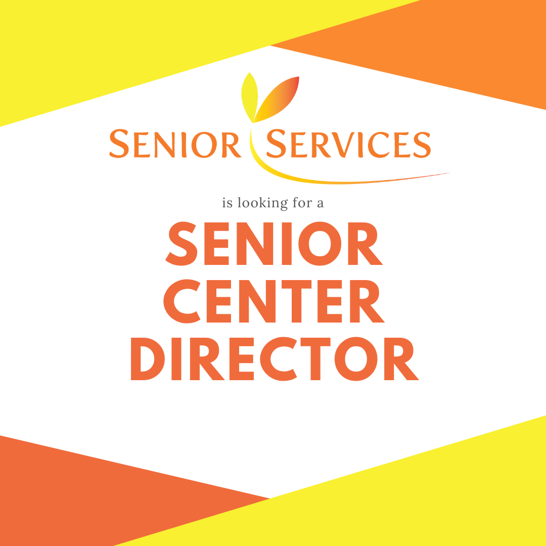 graphic with the words "Senior Center Director" on it